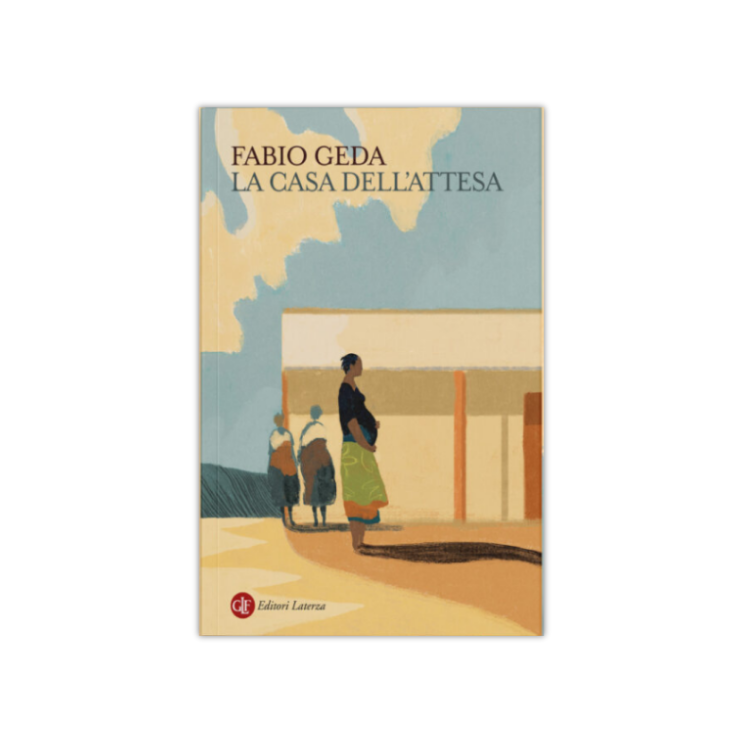 La casa dell’attesa – Fabio Geda